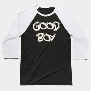 Good Boy Baseball T-Shirt